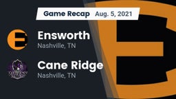 Recap: Ensworth  vs. Cane Ridge  2021