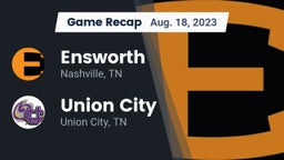 Recap: Ensworth  vs. Union City  2023