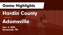 Hardin County  vs Adamsville  Game Highlights - Jan. 4, 2022