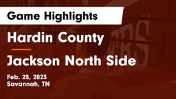 Hardin County  vs Jackson North Side  Game Highlights - Feb. 25, 2023