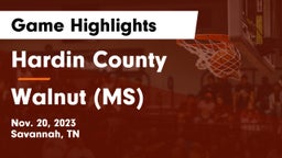 Hardin County  vs Walnut (MS) Game Highlights - Nov. 20, 2023