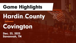 Hardin County  vs Covington  Game Highlights - Dec. 23, 2023