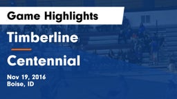 Timberline  vs Centennial  Game Highlights - Nov 19, 2016