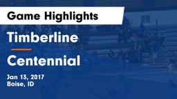 Timberline  vs Centennial  Game Highlights - Jan 13, 2017