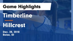 Timberline  vs Hillcrest  Game Highlights - Dec. 28, 2018