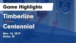 Timberline  vs Centennial  Game Highlights - Nov. 16, 2019