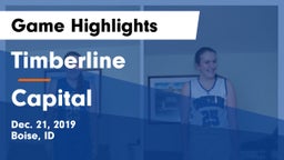 Timberline  vs Capital  Game Highlights - Dec. 21, 2019