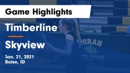 Timberline  vs Skyview  Game Highlights - Jan. 21, 2021