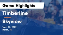 Timberline  vs Skyview  Game Highlights - Jan. 21, 2022
