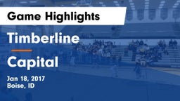 Timberline  vs Capital  Game Highlights - Jan 18, 2017