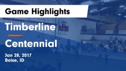 Timberline  vs Centennial  Game Highlights - Jan 28, 2017