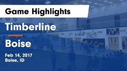 Timberline  vs Boise  Game Highlights - Feb 14, 2017