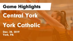 Central York  vs York Catholic  Game Highlights - Dec. 28, 2019