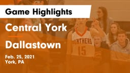 Central York  vs Dallastown  Game Highlights - Feb. 25, 2021