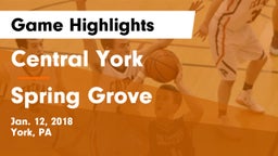 Central York  vs Spring Grove  Game Highlights - Jan. 12, 2018