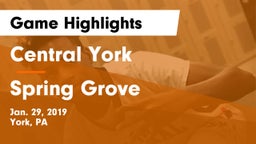 Central York  vs Spring Grove  Game Highlights - Jan. 29, 2019