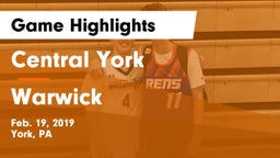 Central York  vs Warwick  Game Highlights - Feb. 19, 2019