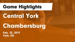 Central York  vs Chambersburg  Game Highlights - Feb. 22, 2019