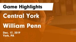 Central York  vs William Penn  Game Highlights - Dec. 17, 2019