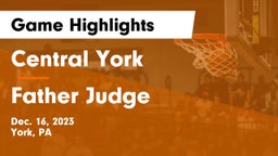 Central York  vs Father Judge  Game Highlights - Dec. 16, 2023