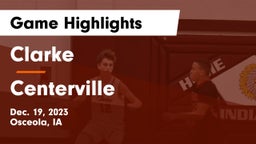 Clarke  vs Centerville  Game Highlights - Dec. 19, 2023