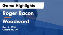 Roger Bacon  vs Woodward  Game Highlights - Dec. 4, 2018