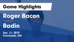 Roger Bacon  vs Badin  Game Highlights - Jan. 11, 2019