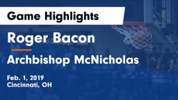 Roger Bacon  vs Archbishop McNicholas  Game Highlights - Feb. 1, 2019