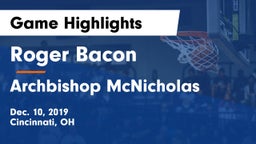 Roger Bacon  vs Archbishop McNicholas  Game Highlights - Dec. 10, 2019