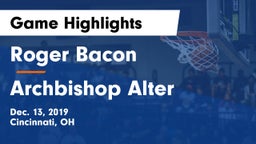 Roger Bacon  vs Archbishop Alter  Game Highlights - Dec. 13, 2019