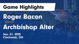 Roger Bacon  vs Archbishop Alter  Game Highlights - Jan. 31, 2020