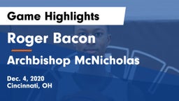 Roger Bacon  vs Archbishop McNicholas  Game Highlights - Dec. 4, 2020