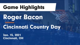 Roger Bacon  vs Cincinnati Country Day  Game Highlights - Jan. 15, 2021