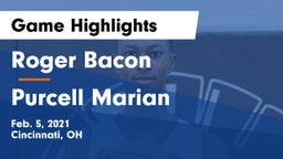 Roger Bacon  vs Purcell Marian  Game Highlights - Feb. 5, 2021