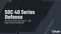 Highlight of SOC 40 Series Defense