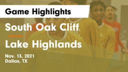 South Oak Cliff  vs Lake Highlands Game Highlights - Nov. 13, 2021