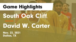 South Oak Cliff  vs David W. Carter  Game Highlights - Nov. 22, 2021
