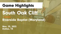 South Oak Cliff  vs Riverside Baptist (Maryland) Game Highlights - Nov. 25, 2023