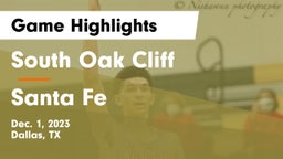 South Oak Cliff  vs Santa Fe Game Highlights - Dec. 1, 2023