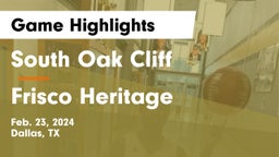 South Oak Cliff  vs Frisco Heritage Game Highlights - Feb. 23, 2024