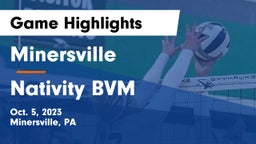 Minersville  vs Nativity BVM  Game Highlights - Oct. 5, 2023