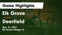 Elk Grove  vs Deerfield  Game Highlights - Nov. 21, 2017