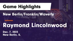 New Berlin/Franklin/Waverly  vs Raymond Lincolnwood Game Highlights - Dec. 7, 2023