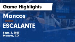 Mancos  vs ESCALANTE  Game Highlights - Sept. 3, 2023