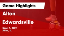 Alton  vs Edwardsville  Game Highlights - Sept. 1, 2022