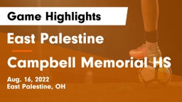 East Palestine  vs Campbell Memorial HS Game Highlights - Aug. 16, 2022