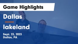 Dallas  vs lakeland   Game Highlights - Sept. 23, 2023
