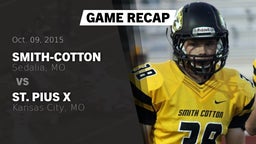 Recap: Smith-Cotton  vs. St. Pius X  2015