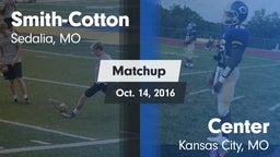 Matchup: Smith-Cotton High vs. Center  2016
