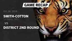 Recap: Smith-Cotton  vs. District 2nd Round 2016